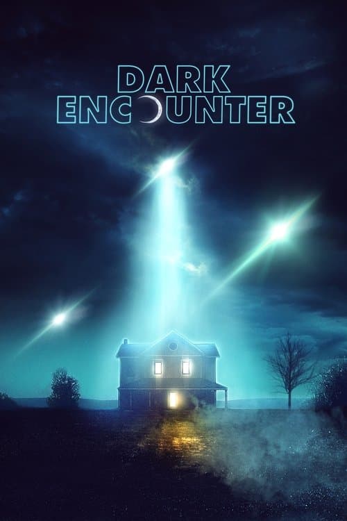 Dark Encounterのポスター