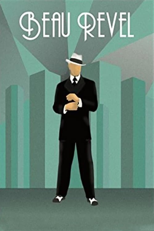 Beau Revelのポスター