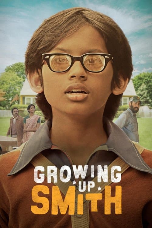 Growing Up Smithのポスター