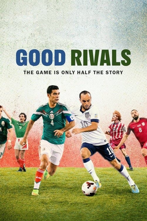 Good Rivalsのポスター