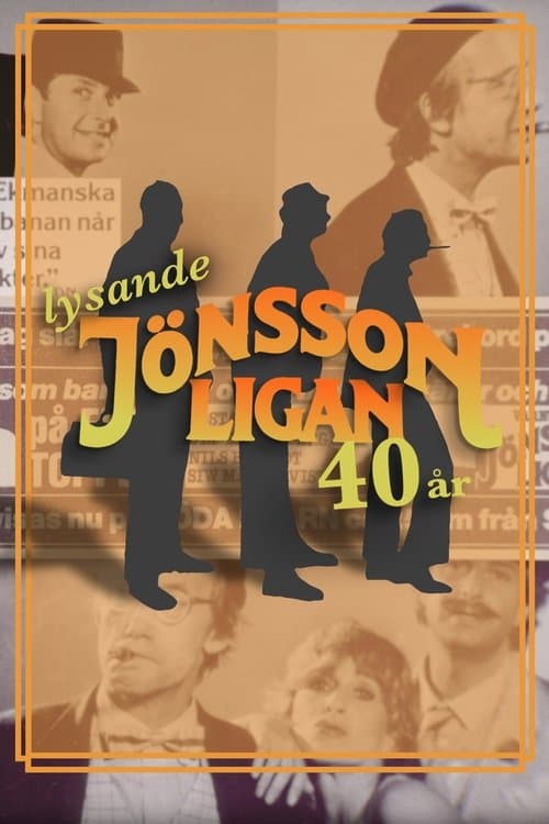 Lysande Jönssonligan - 40 årのポスター