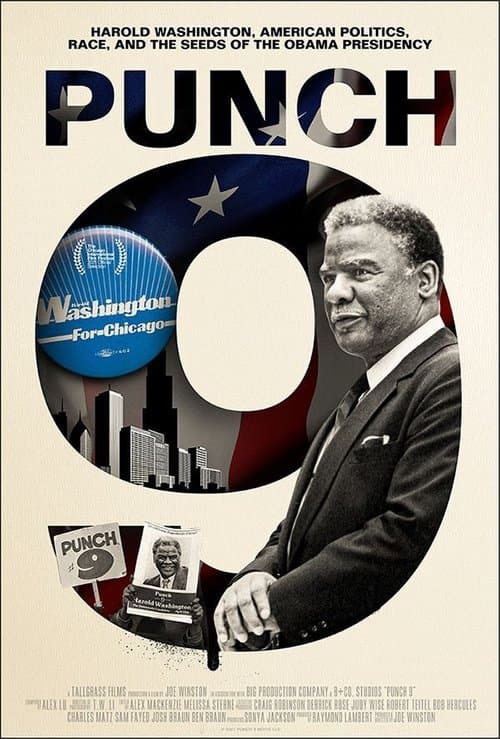 Punch 9 for Harold Washingtonのポスター