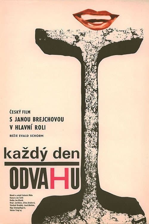 Každý den odvahuのポスター