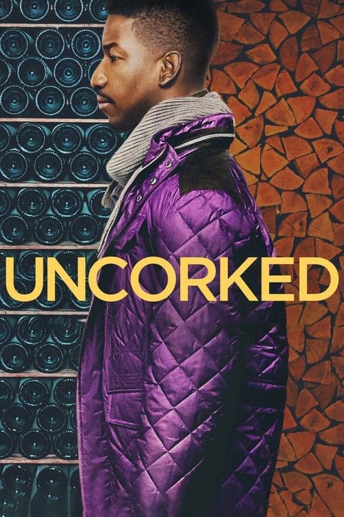 Uncorkedのポスター