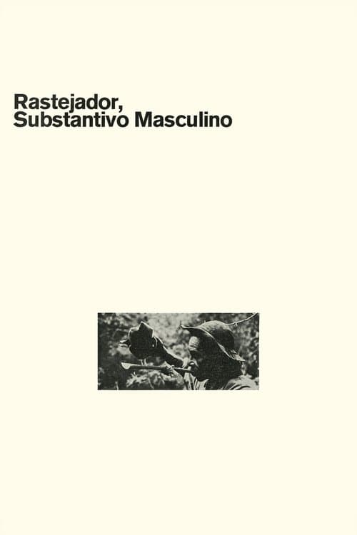 Rastejador, Substantivo Masculinoのポスター
