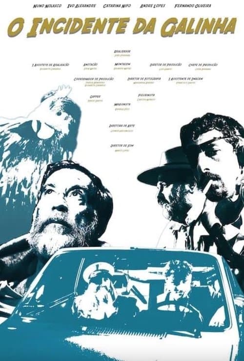 O Incidente da Galinhaのポスター