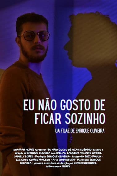 Eu Não Gosto de Ficar Sozinhoのポスター