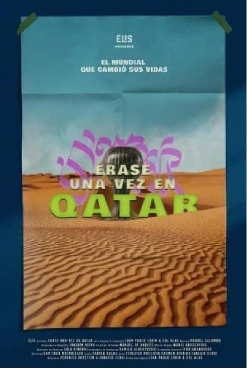 Érase una vez en Qatarのポスター
