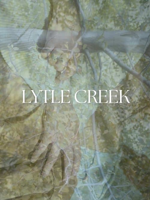 Lytle Creekのポスター