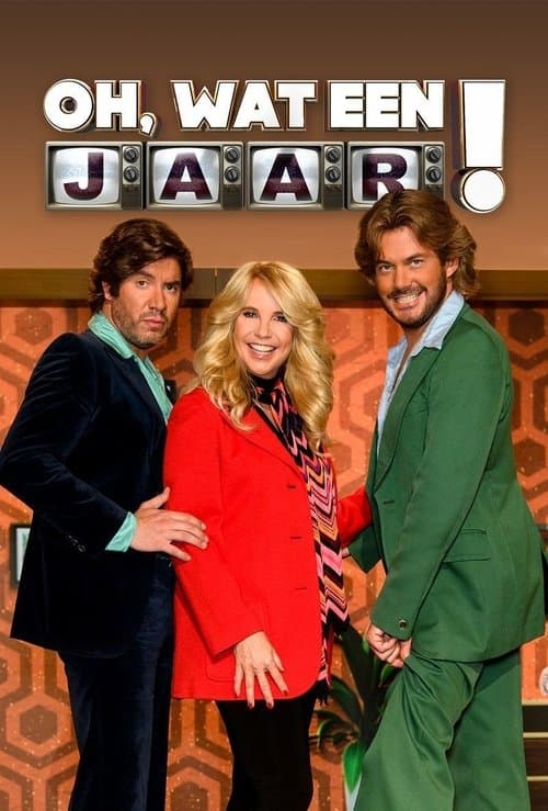 Oh, Wat een Jaar!のポスター