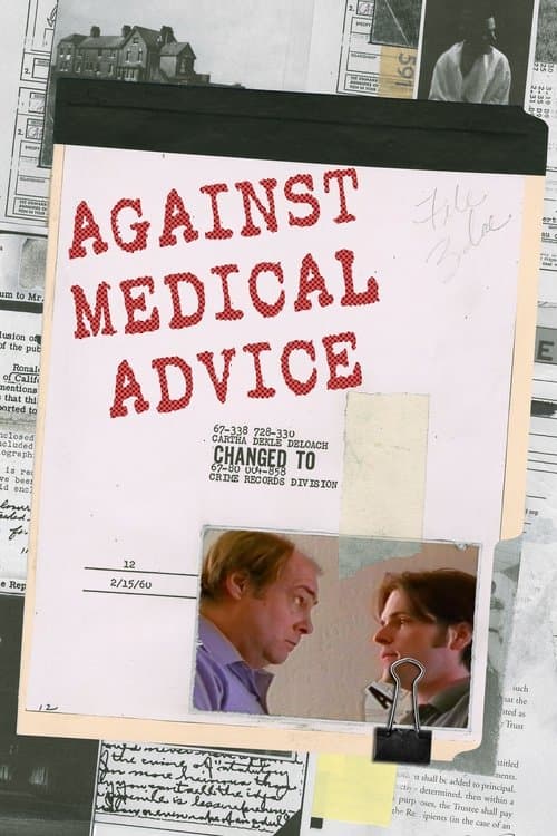 Against Medical Adviceのポスター