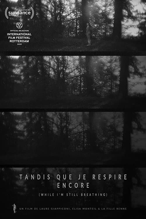 Tandis que je respire encoreのポスター