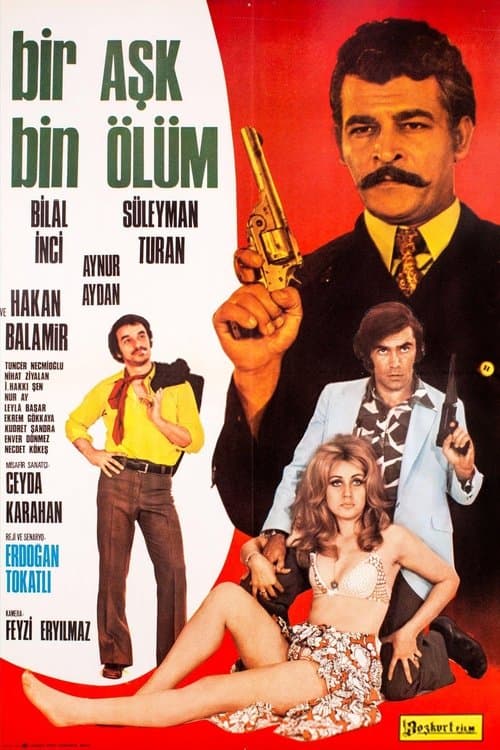 Bir Aşk Bin Ölümのポスター