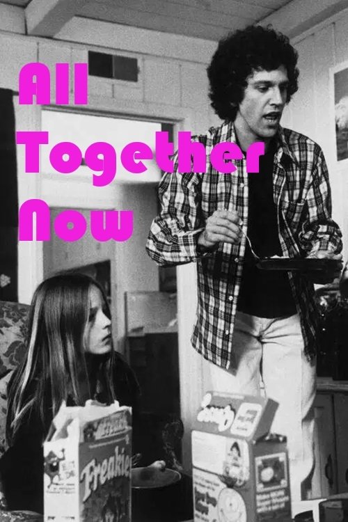All Together Nowのポスター