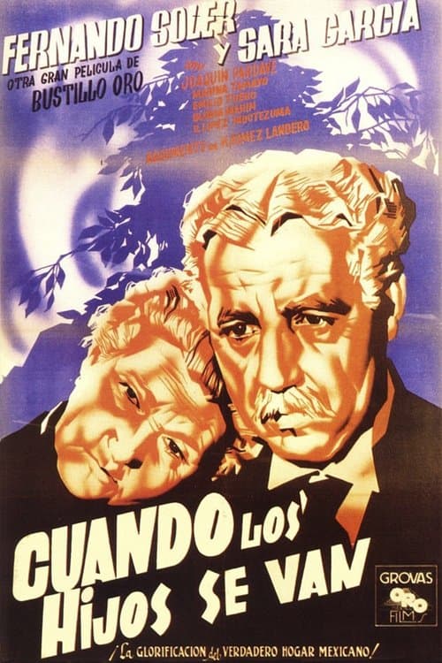 Cuando los hijos se vanのポスター