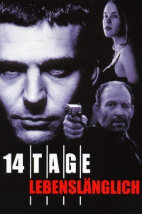 14 Tage lebenslänglichのポスター