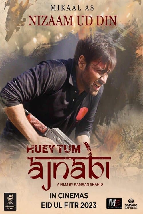 Huey Tum Ajnabiのポスター