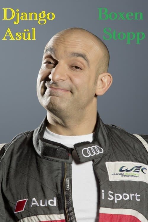 Django Asül - Boxenstoppのポスター