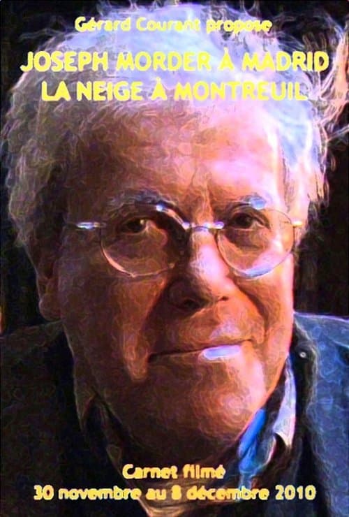Joseph Morder à Madrid, la neige à Montreuilのポスター