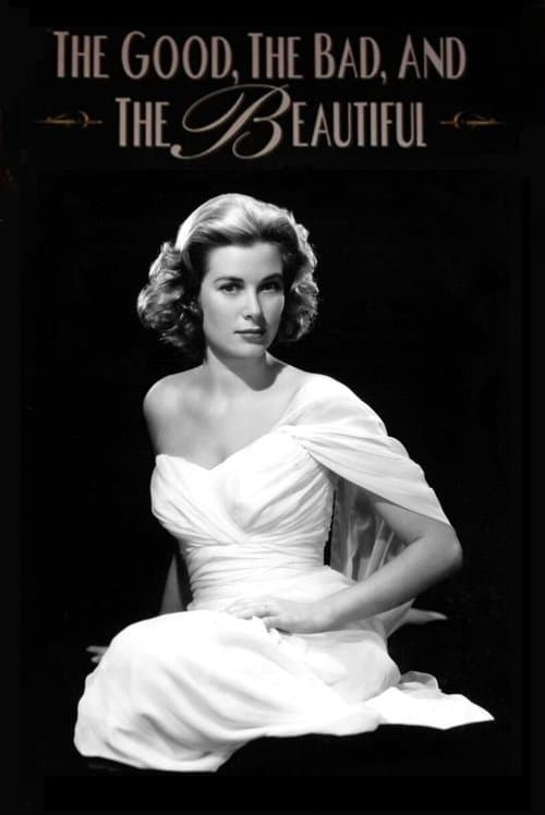 The Good, The Bad, and the Beautifulのポスター