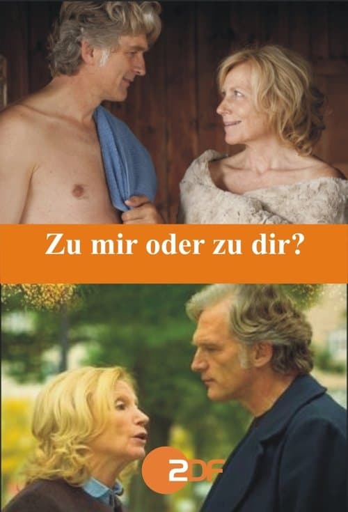 Zu mir oder zu dir?のポスター