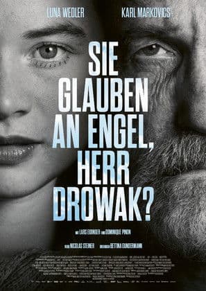 Sie glauben an Engel, Herr Drowak?のポスター