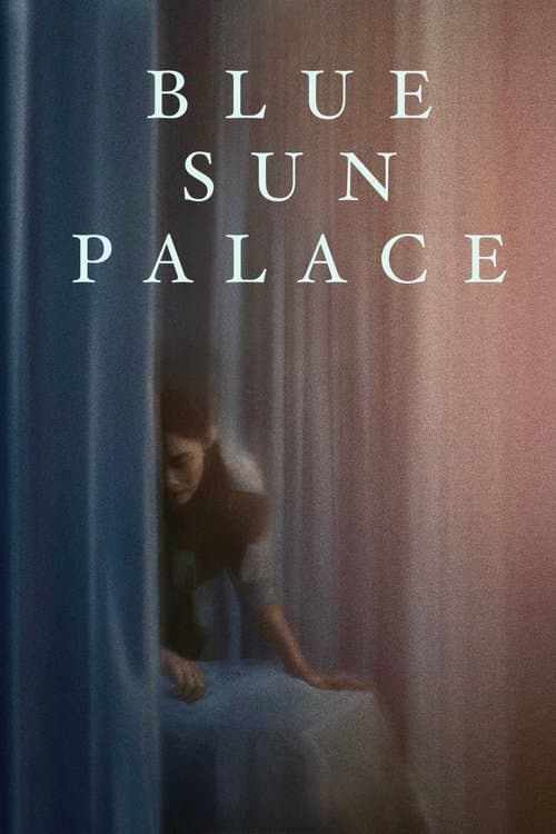 Blue Sun Palaceのポスター