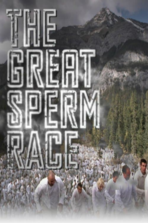 The Great Sperm Raceのポスター