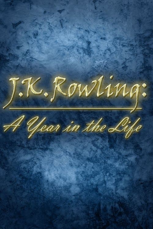 J.K. Rowling: A Year in the Lifeのポスター