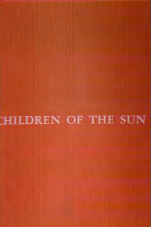 Children of the Sunのポスター