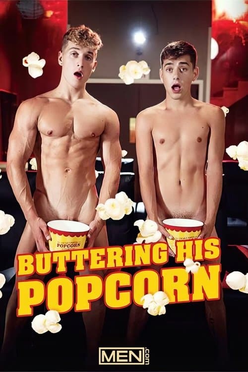 Buttering His Popcornのポスター
