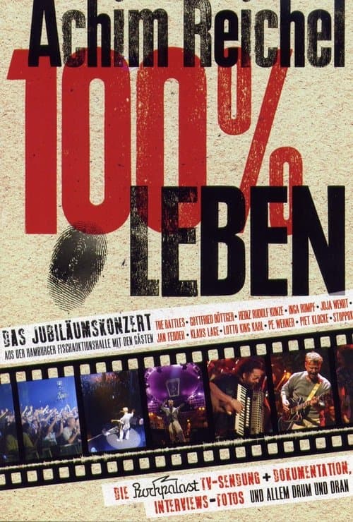Achim Reichel - 100% Lebenのポスター