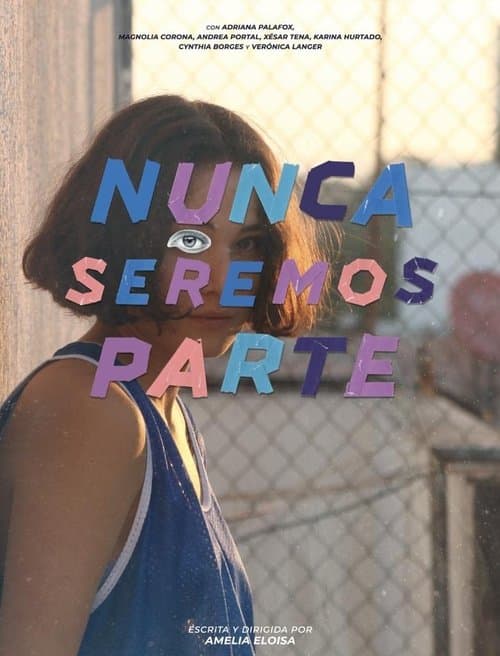 Nunca seremos parteのポスター