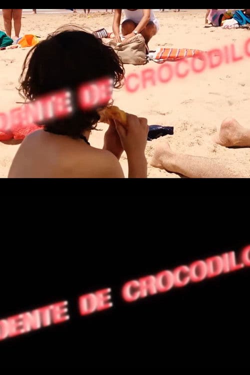 Dente de Crocodiloのポスター