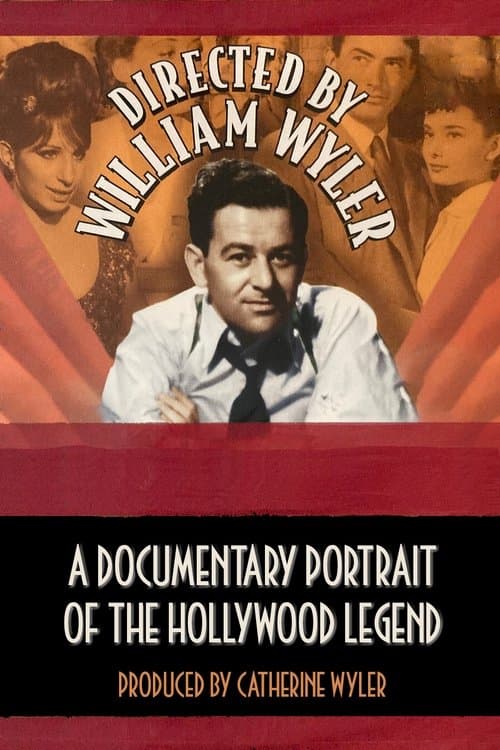 Directed by William Wylerのポスター