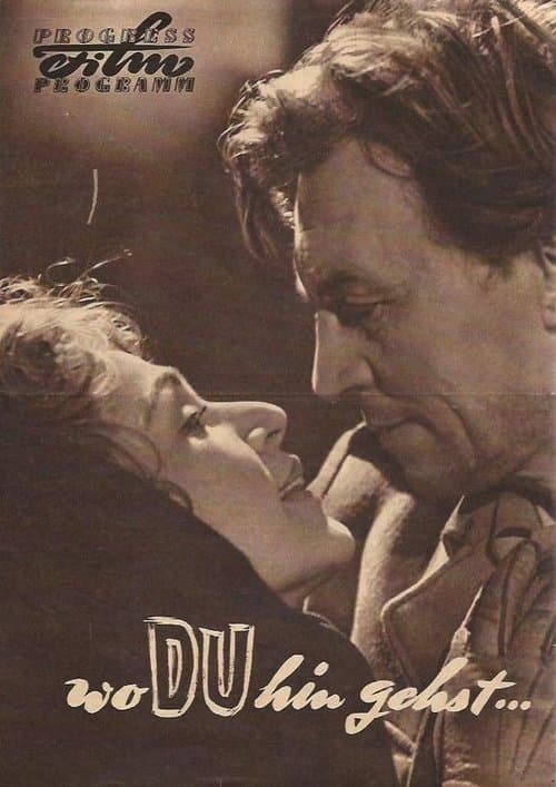 Wo Du hin gehst...のポスター