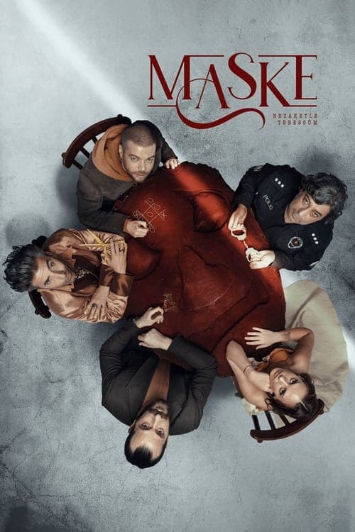 Maske: Nezaketle Tebessümのポスター