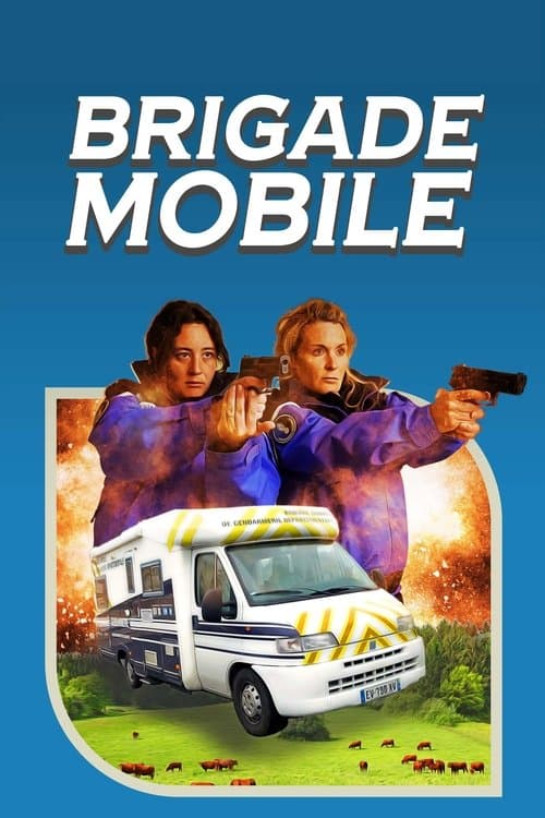 Brigade Mobileのポスター
