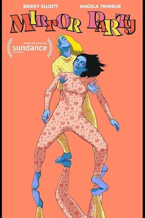 Mirror Partyのポスター