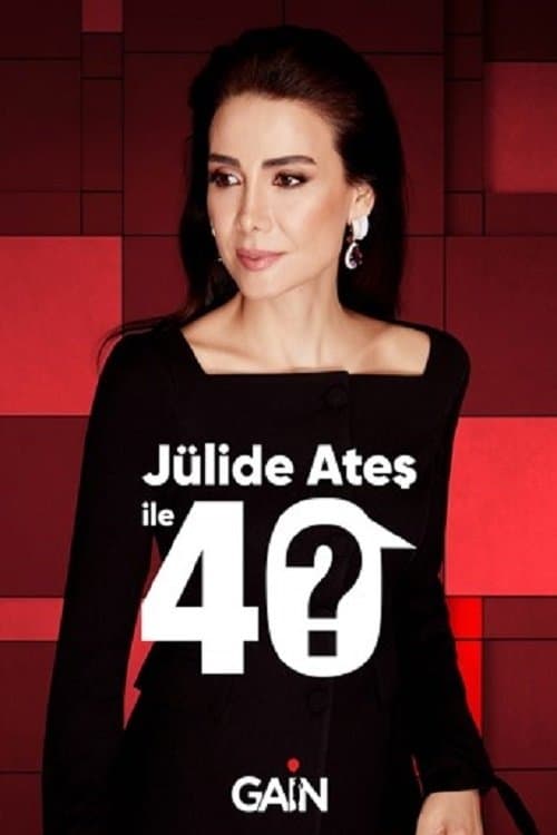 Jülide Ateş ile 40のポスター