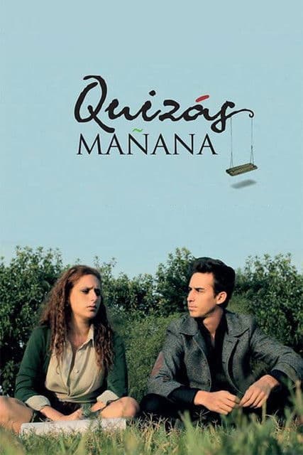 Quizás Mañanaのポスター