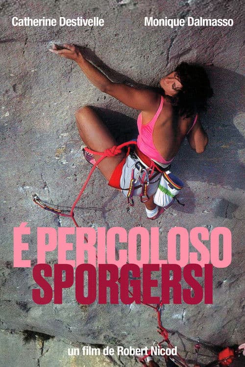 È Pericoloso Sporgersiのポスター