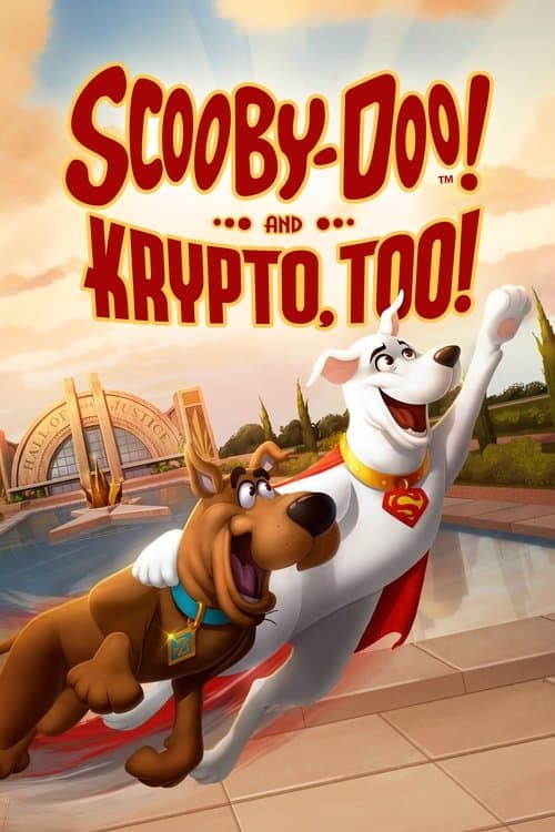 Scooby-Doo! and Krypto, Too!のポスター