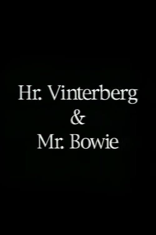 Hr. Vinterberg & Mr. Bowieのポスター