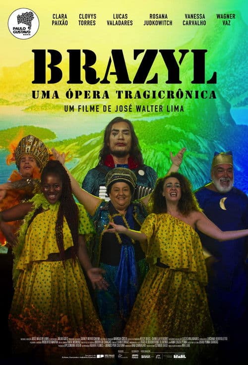 Brazyl, uma Ópera Tragicrônicaのポスター