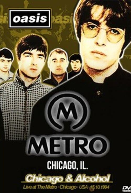 Oasis: Live at the Metroのポスター