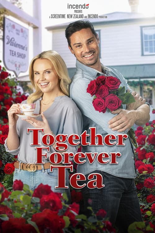 Together Forever Teaのポスター