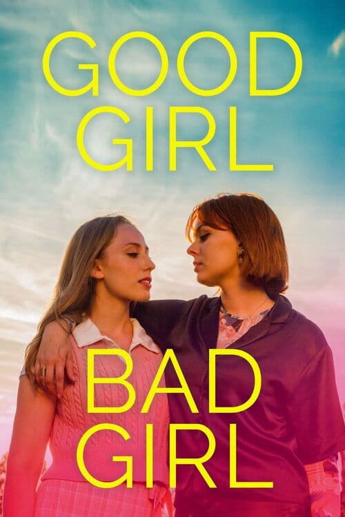 Good Girl Bad Girlのポスター