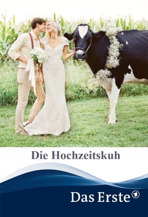 Die Hochzeitskuhのポスター
