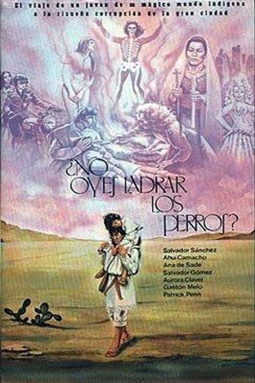 ¿No oyes ladrar los perros?のポスター